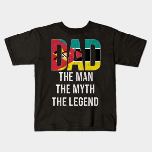 Mozambican Dad The Man The Myth The Legend - Gift for Mozambican Dad With Roots From Mozambican Kids T-Shirt